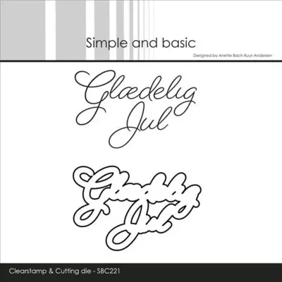 Simple and basic Clearstamp & dies "Glædelig Jul" SBC221