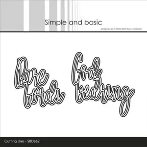 Simple and Basic dies "Bare fordi / God bedring" SBD662